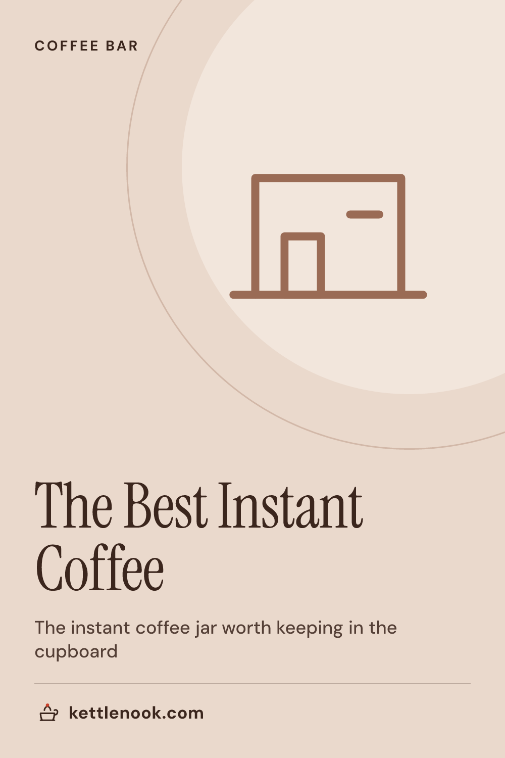 Pinterest pin for The Best Instant Coffee