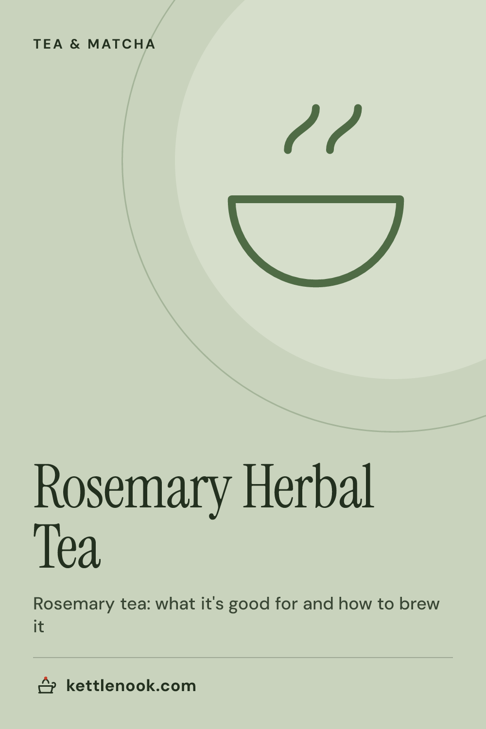 Pinterest pin for Rosemary Herbal Tea
