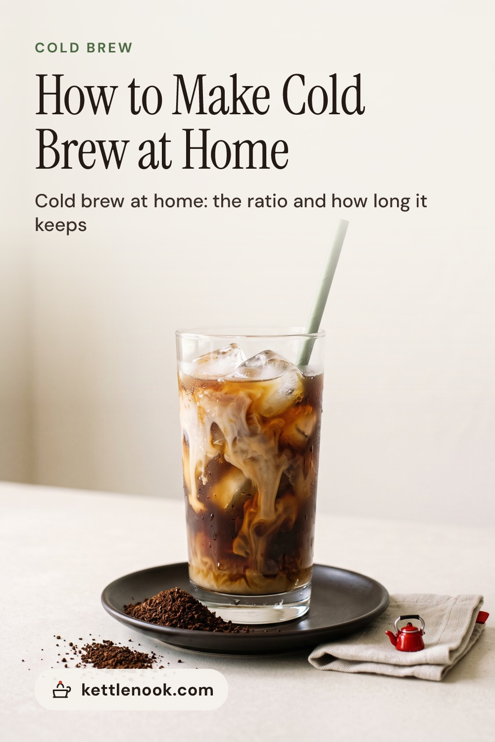 Pinterest pin for How to Make Cold Brew at Home