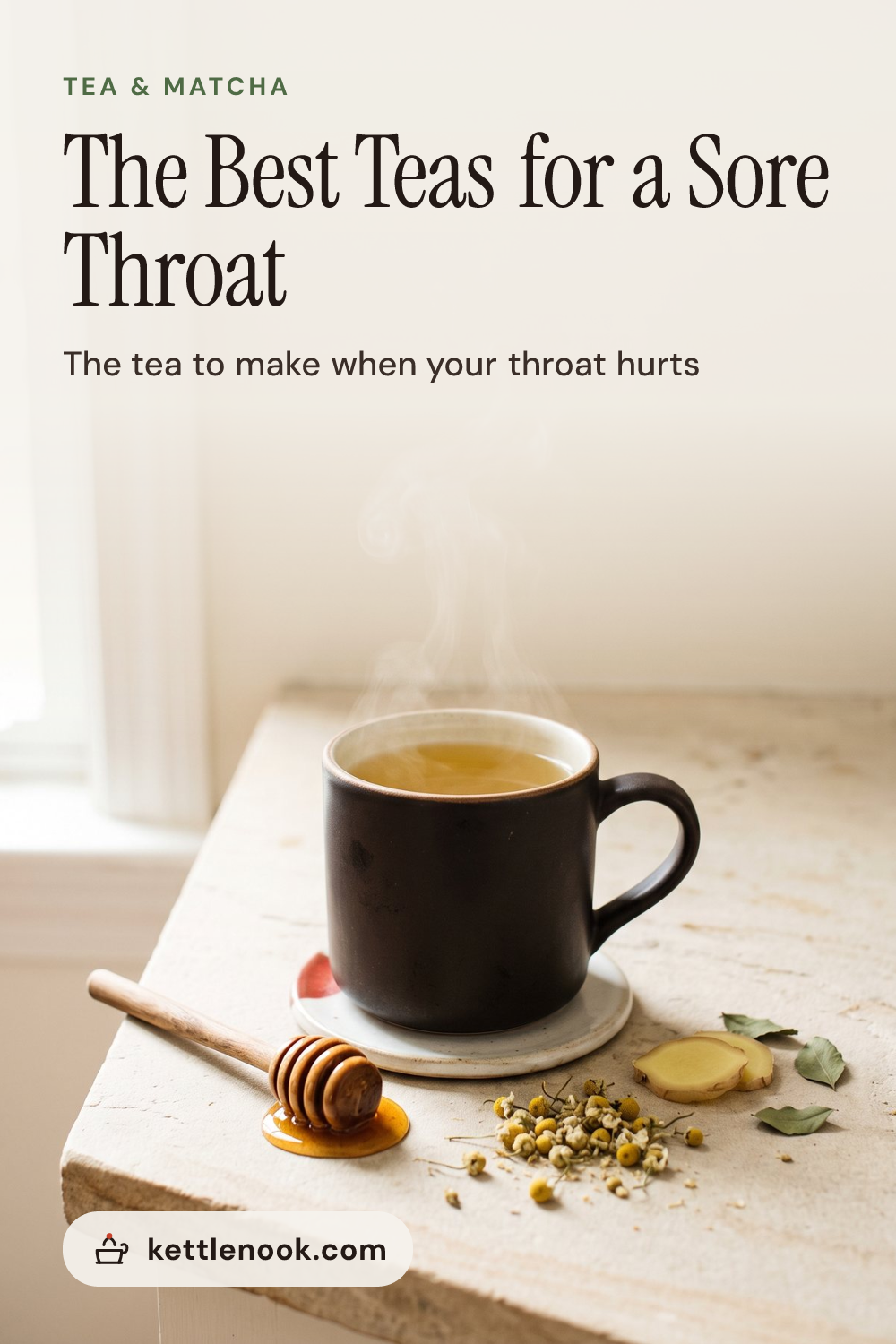 Pinterest pin for The Best Teas for a Sore Throat